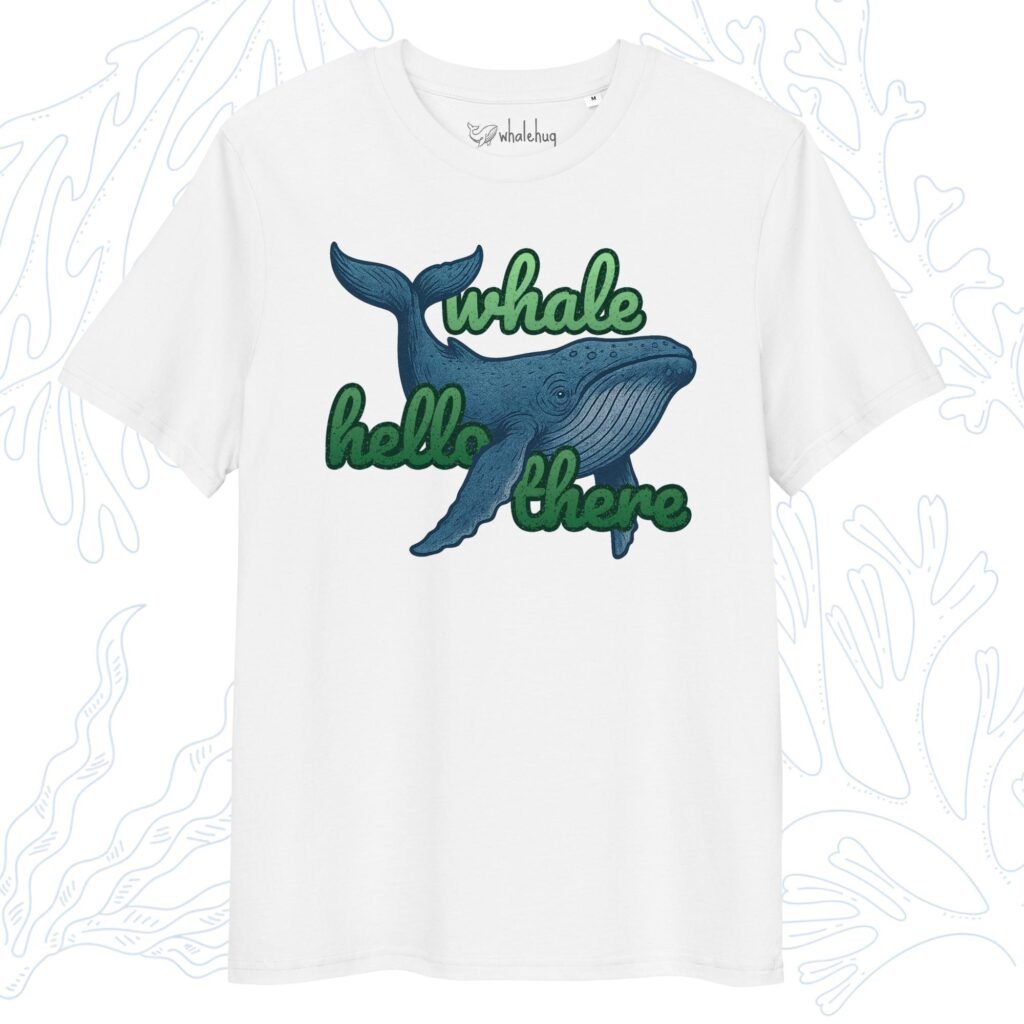 Whale Hello There T-Shirt